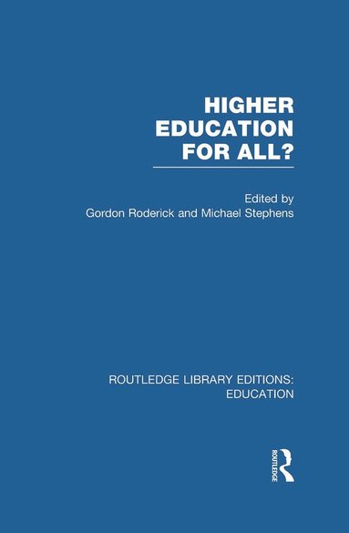 bokomslag Higher Education for All? (RLE Edu G)