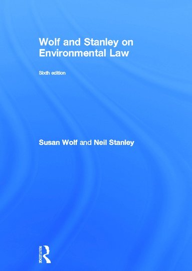 bokomslag Wolf and Stanley on Environmental Law