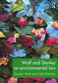 bokomslag Wolf and Stanley on Environmental Law