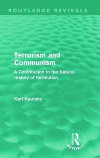bokomslag Terrorism and Communism (Routledge Revivals)