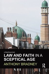 bokomslag Law and Faith in a Sceptical Age
