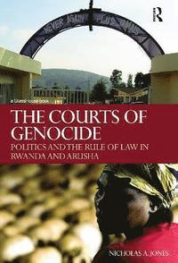 bokomslag The Courts of Genocide