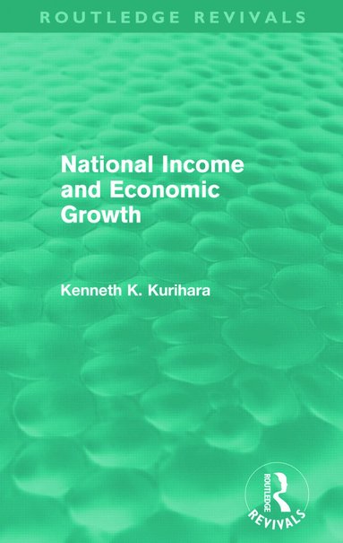 bokomslag National Income and Economic Growth (Routledge Revivals)