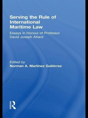 Serving the Rule of International Maritime Law 1