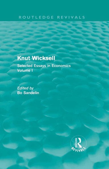 Bo Sandelin - Knut Wicksell, Inbunden
