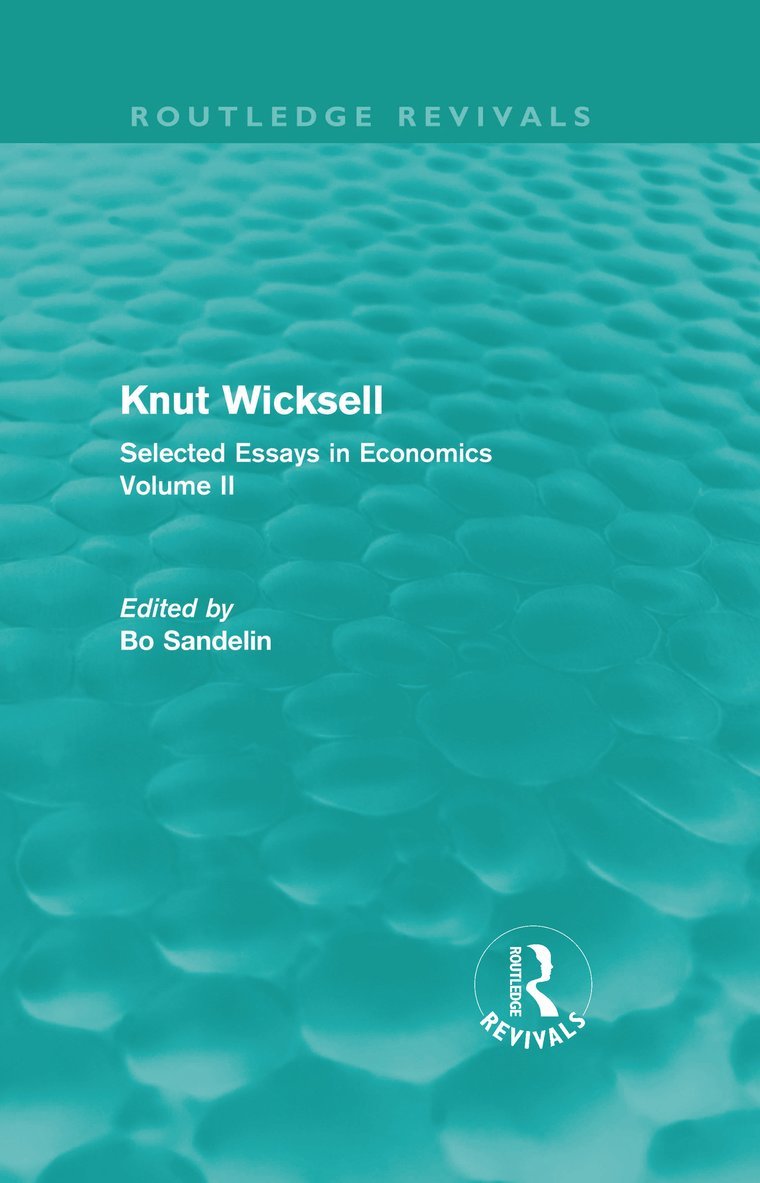 Bo Sandelin, Sweden) Sandelin, Bo (Gothenburg University - Knut Wicksell (Routledge Revivals), Inbunden