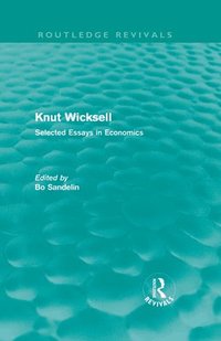 bokomslag Knut Wicksell: Selected Essays Volumes 1 & 2