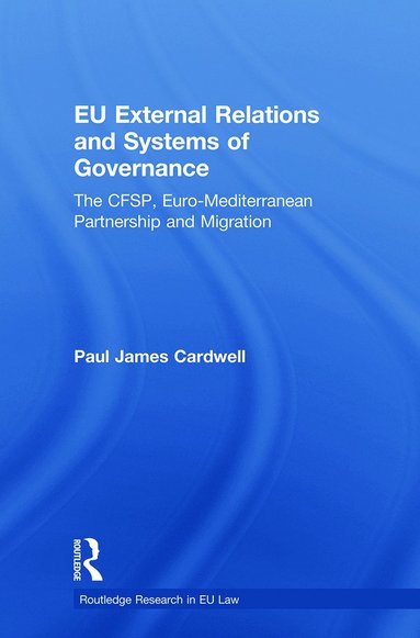 bokomslag EU External Relations and Systems of Governance