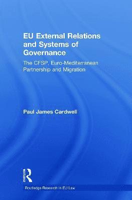 EU External Relations and Systems of Governance 1