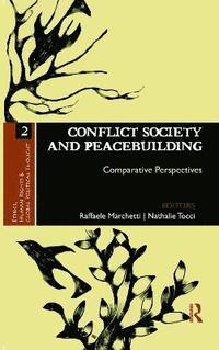 bokomslag Conflict Society and Peacebuilding