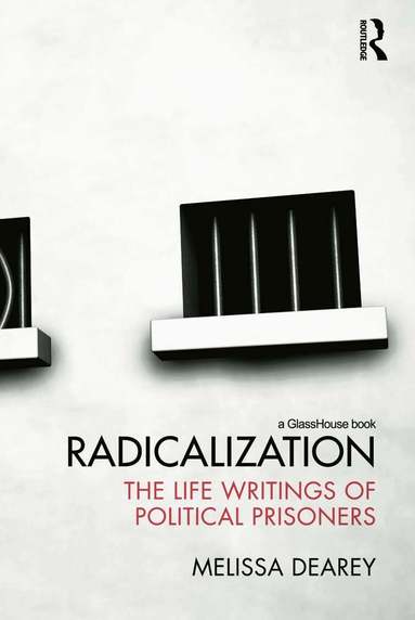 Melissa Dearey - Radicalization, Häftad