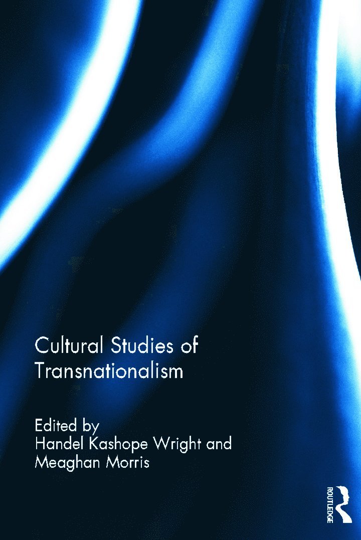 Cultural Studies of Transnationalism 1