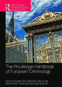 bokomslag The Routledge Handbook of European Criminology