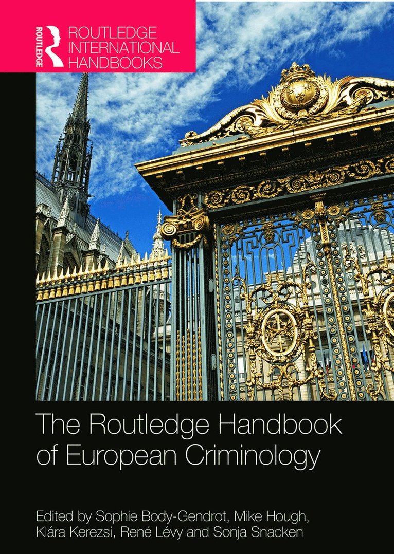 The Routledge Handbook of European Criminology 1