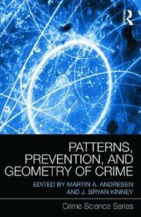 bokomslag Patterns, Prevention, and Geometry of Crime