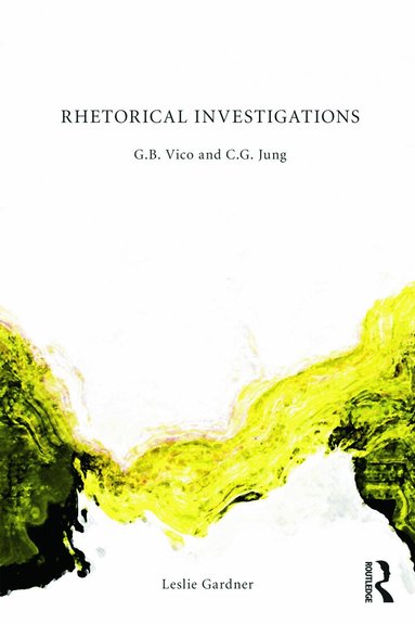 Leslie Gardner - Rhetorical Investigations, Häftad