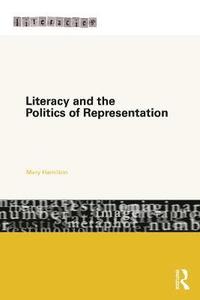 bokomslag Literacy and the Politics of Representation