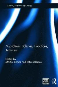 bokomslag Migration: Policies, Practices, Activism