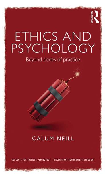 Calum Neill - Ethics and Psychology, Inbunden