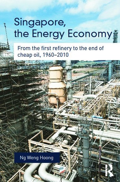 bokomslag Singapore, the Energy Economy