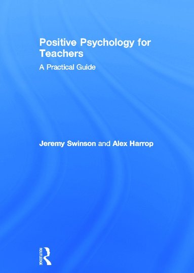 bokomslag Positive Psychology for Teachers