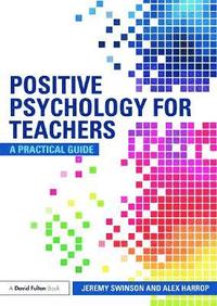 bokomslag Positive Psychology for Teachers