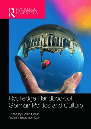 Sarah Colvin - Routledge Handbook of German Politics & Culture, Inbunden