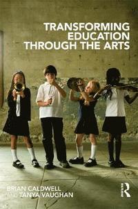 bokomslag Transforming Education through the Arts