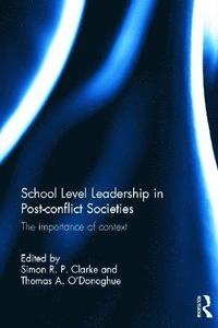 bokomslag School Level Leadership in Post-conflict Societies