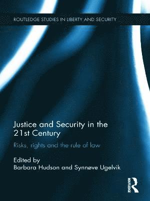 bokomslag Justice and Security in  the 21st Century