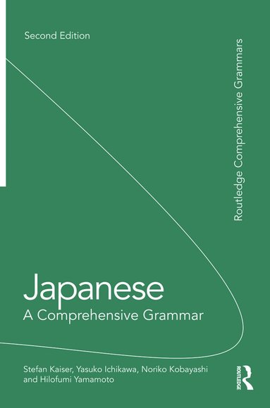 bokomslag Japanese: A Comprehensive Grammar