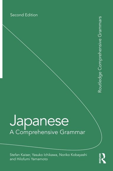 bokomslag Japanese: A Comprehensive Grammar