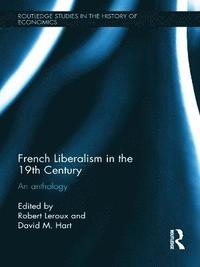 bokomslag French Liberalism in the 19th Century