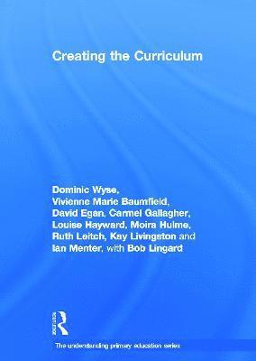 bokomslag Creating the Curriculum