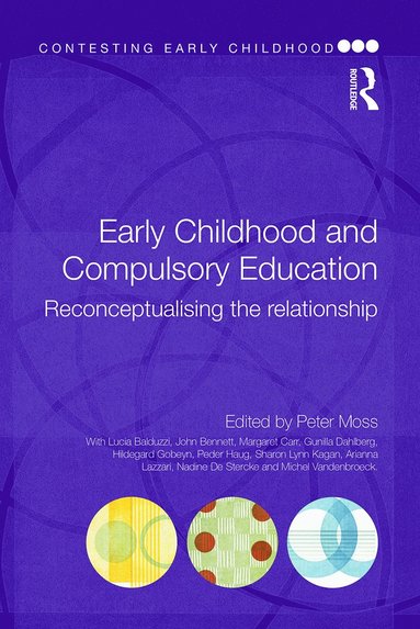 bokomslag Early Childhood and Compulsory Education