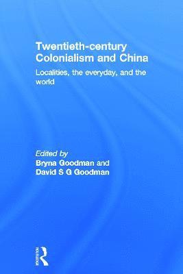 Twentieth Century Colonialism and China 1