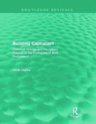 Building Capitalism (Routledge Revivals) 1