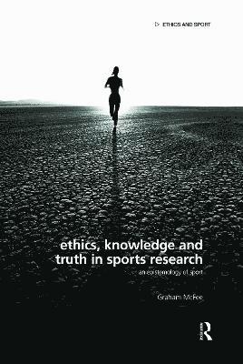 Graham McFee, USA) McFee, Graham (University of Brighton, UK / California State University Fullerton - Ethics, Knowledge and Truth in Sports Research, Häftad