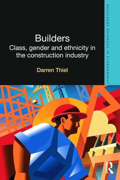Darren Thiel - Builders, Inbunden