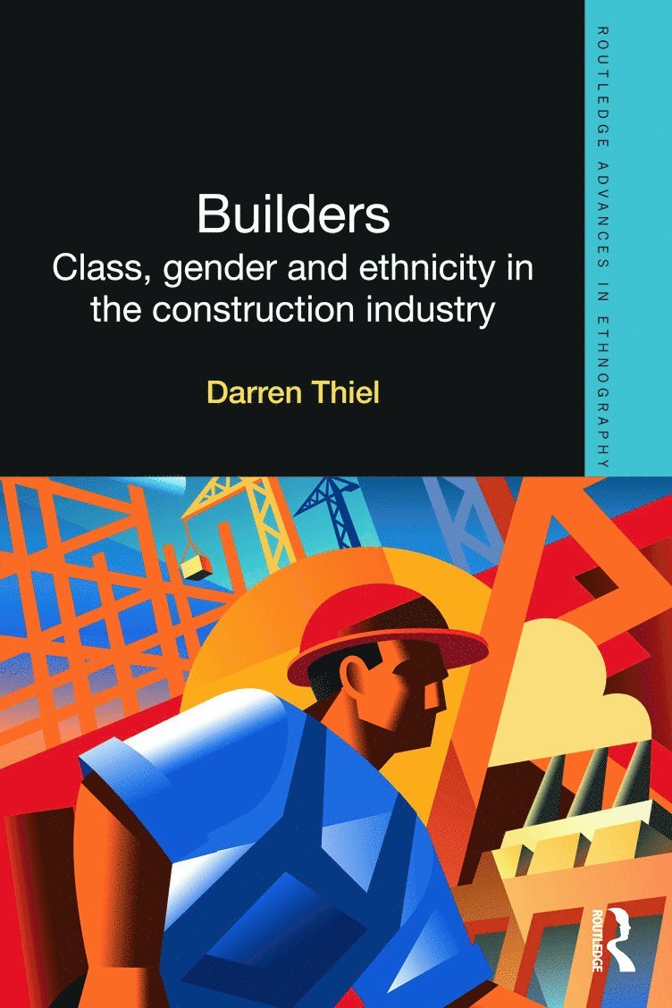 Darren Thiel - Builders, Inbunden