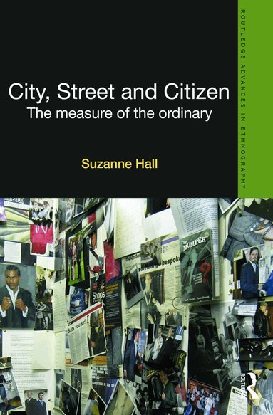 Suzanne Hall - City, Street and Citizen, Inbunden