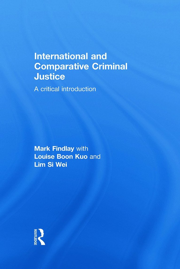 International and Comparative Criminal Justice 1