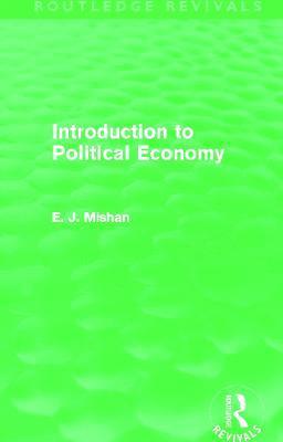 bokomslag Introduction to Political Economy (Routledge Revivals)