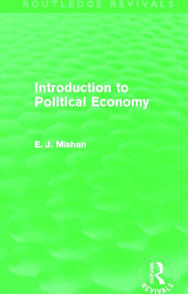 Introduction to Political Economy (Routledge Revivals) 1