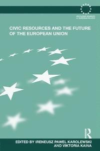 bokomslag Civic Resources and the Future of the European Union