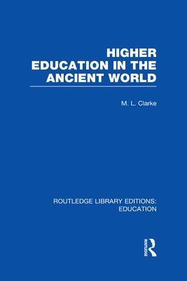 Higher Education in the Ancient World 1