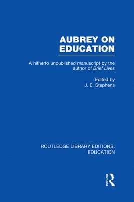 Aubrey on Education 1