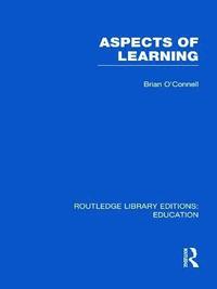 bokomslag Aspects of Learning (RLE Edu O)
