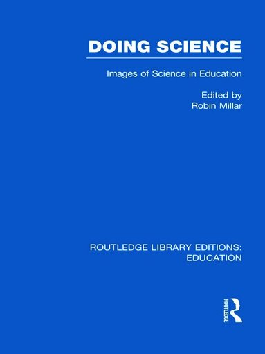 Robin Millar - Doing Science (RLE Edu O), Inbunden