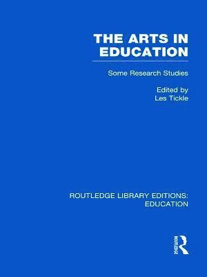 Les Tickle - Arts in Education, Inbunden